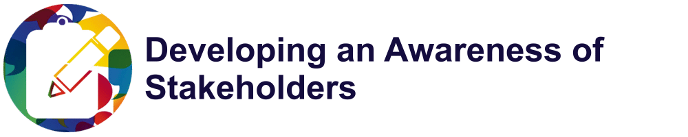 Activity 5.2 – Developing an Awareness of Stakeholders
