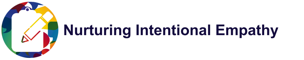 Activity 4.5 – Nurturing Intentional Empathy